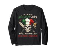I'm A Sicilian Chef Like A Normal Chef But More Awesome Long Sleeve T-Shirt