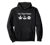 I'm a Simple Woman Funny Coffee Lover Weed Dog Mom Pullover Hoodie