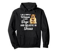 I'm A Simple Woman I Like Dogs And Believe In Jesus Bulldog Pullover Hoodie