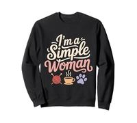 I'm a Simple Woman Knitting Quote for Yarn Lovers Sweatshirt