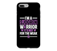I'm A Sjogren Warrior It's Not For The Weak Case for iPhone 7 Plus/8 Plus