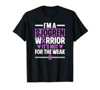 I'm A Sjogren Warrior It's Not for The Weak Value Graphic T-Shirt