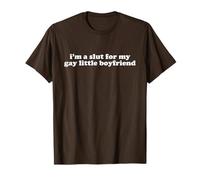 i'm a slut for my gay little boyfriend shirt y2k aesthetic T-Shirt