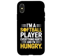 I'm A Softball Player Everything Hurts And I'm Hungry Case for iPhone X/XS
