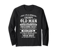 I'm A Spoiled Grumpy Old Man -Awesome Wife Born in September Long Sleeve T-Shirt