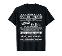 I'm a spoiled husband awesome wife SHE WAS BORN IN JULY T-Shirt