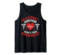 I'm A Stroke Survivor Stroke Awareness Get Well Survivor Tank Top