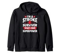 I'm A Stroke Survivor What's Your Funny Stroke Survivor Zip Hoodie