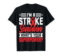 I'm A Stroke Survivor What's Your Superpower Stroke Patients T-Shirt