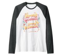 I'm A Strong Woman Because A Strong Woman Raised Me |- Raglan Baseball Tee