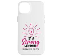 I'm A Strong Woman I Am Beating Breast Cancer Awareness Pink Case for iPhone 14 Plus