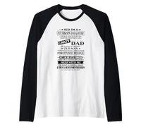 I'm A Stubborn Daughter of A Crazy Dad Raglan Baseball Tee