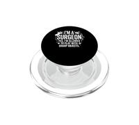 I'm A Surgeon Sharp Objects Funny Medical Typography Design PopSockets PopGrip for MagSafe