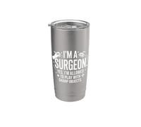 I'm A Surgeon Sharp Objects Funny Medical Typography Design Stainless Steel Insulated Tumbler
