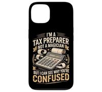 Im A Tax Preparer Not A Magician Confused Case for iPhone 13