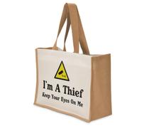 I'm A Thief Keep Your Eyes On Me Jute Tote Bag Reusable Shopper Gift | 26 litres | 33 x 42 x 19 cm | open top | 60cm straps | printed to order in the UK