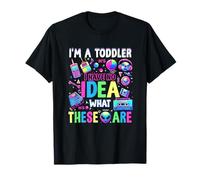 I'm A Toddler I Have No Ideas Retro Vintage 90s Nostalgia T-Shirt