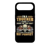 I'm A Trucker Don't Judge Me You Can't Funny Truck Driver Case for iPhone Air