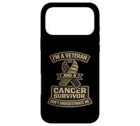 Im A Veteran And A Cancer Survivor Dont Underestimate Me Case for iPhone 17 Pro Max