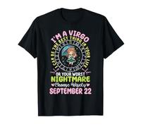 Im A Virgo September 22 I Can Be The Best Thing in Your Life T-Shirt