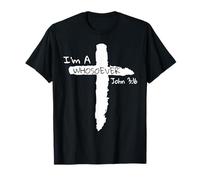 I'm A Whosoever John 3 16 T-Shirt