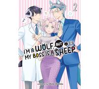 I'm a Wolf, but My Boss is a Sheep! Vol. 2