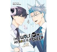 I'm a Wolf, but My Boss is a Sheep! Vol. 4