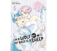 I'm a Wolf, But My Boss Is a Sheep! Vol. 5