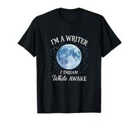 I'm a Writer - Humor Writing Author Inspiration T-Shirt