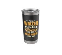 I'm A Writer I Make The Voices in My Head Work for Me Stainless Steel Insulated Tumbler