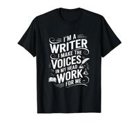 I'm A Writer I Make Voices in My Head Work for Me - Author Value Graphic T-Shirt, Men, Black, L