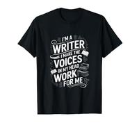 Im A Writer I Make Voices in My Head Work for Me Value Graphic T-Shirt