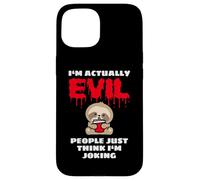 I'm Actually Evil People Just Think I'm Joking Baby Sloth Case for iPhone 15