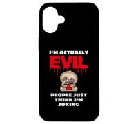 I'm Actually Evil People Just Think I'm Joking Baby Sloth Case for iPhone 16 Plus
