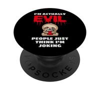 I'm Actually Evil People Just Think I'm Joking Baby Sloth PopSockets Adhesive PopGrip