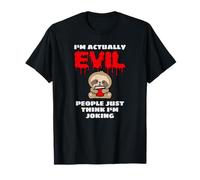 I'm Actually Evil People Just Think I'm Joking Baby Sloth T-Shirt