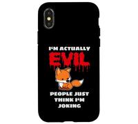 I'm Actually Evil People Just Think I'm Joking Cute Baby Fox Case for iPhone X/XS