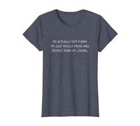 I'm Actually Not Funny I'm Just Really Mean Humorous Sarcasm T-Shirt, Women, Heather Blue, X-Small
