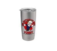 I'm Actually Not Funny (Ironic Sarcastic Statement) Stainless Steel Insulated Tumbler