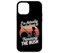 I'm Actually Really Good At Trimming The Bush Case for iPhone 12 mini