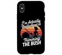 I'm Actually Really Good At Trimming The Bush Case for iPhone X/XS