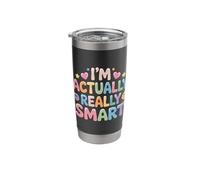 I'm Actually Really Smart - Stainless Steel Insulated Tumbler