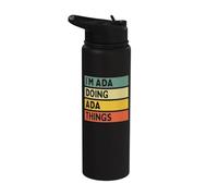I'm Ada Doing Ada Things Funny Personalized Quote Stainless Steel Insulated Water Bottle