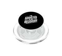 I'm Addicted to My Recovery Motivational Quote PopSockets PopGrip for MagSafe