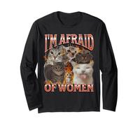 I'm Afraid Of Women Funny Cat Meme Bootleg Graphic Long Sleeve T-Shirt