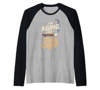 I'm Aging Like A Fine Cigar Raglan Baseball Tee