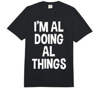 I'm Al Doing Al Things Funny Saying Comfort Colors Adult Heavyweight T-Shirt