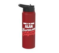 I'm Alan Sarcasm Language Saying Funny Alan Name Stainless Steel Insulated Water Bottle