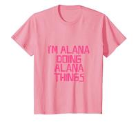 I'm Alana Doing Alana Things T-Shirt, Youth, Pink, X-Small