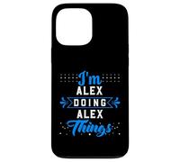 I'm ALEX Doing ALEX Things T-Shirt Name ALEX Case for iPhone 13 Pro Max